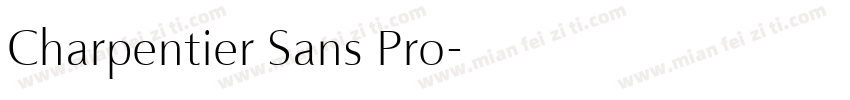 Charpentier Sans Pro字体转换